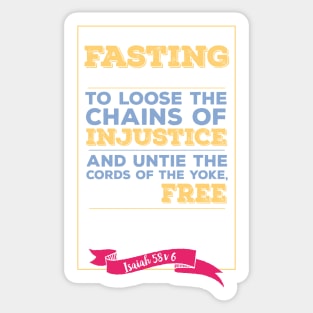 Isaiah 58:6, Injustice, Loose the chains, scripture, Christian gift Sticker